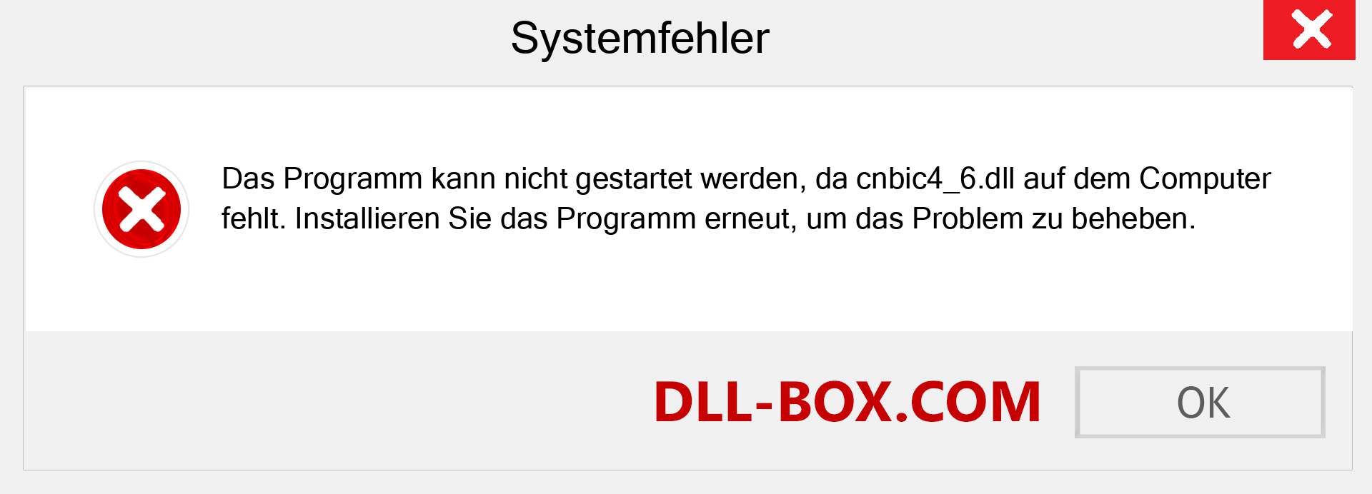 cnbic4_6.dll-Datei fehlt?. Download für Windows 7, 8, 10 - Fix cnbic4_6 dll Missing Error unter Windows, Fotos, Bildern